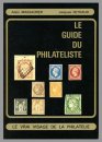 Le guide du philateliste - Alain Massacrier
